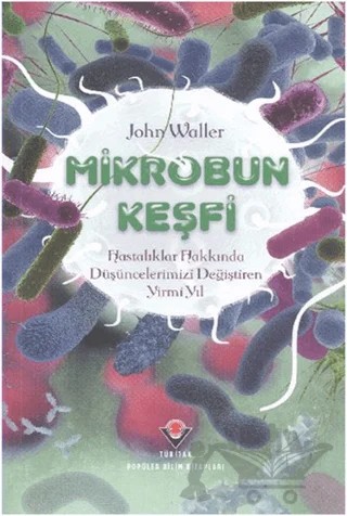 Mikrobun Keşfi – John Waller – TÜBİTAK Yayınları kitap kapağı