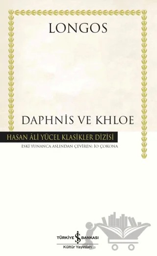 Daphnis ve Khloe – Longos – İş Bankası Kültür Yayınları kitap kapağı