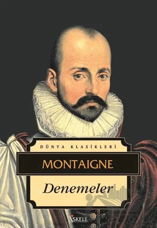 Denemeler – Michel de Montaigne – İskele Yayıncılık kitap kapağı