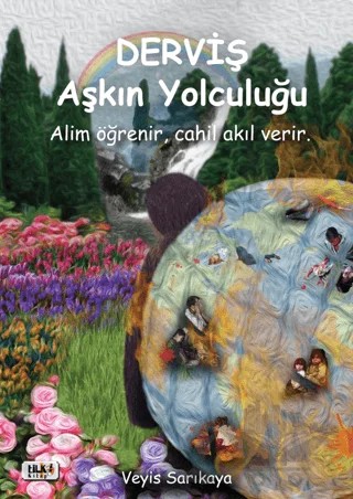 Derviş Aşkın Yolculuğu – Veyis Sarıkaya – Tilki Kitap kitap kapağı