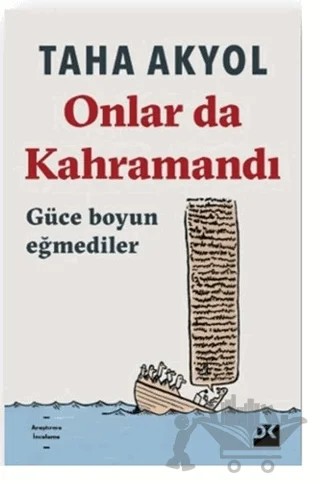 Onlar da Kahramandı – Taha Akyol – Doğan Kitap kitap kapağı