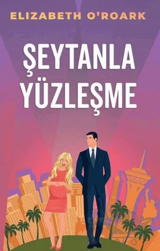 Şeytanla Yüzleşme – Elizabeth O'roark – Martı Yayınları kitap kapağı