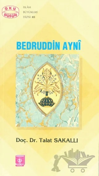 Bedruddin Ayni – Talat SAKALLI – Türkiye Diyanet Vakfı Yayınları kitap kapağı