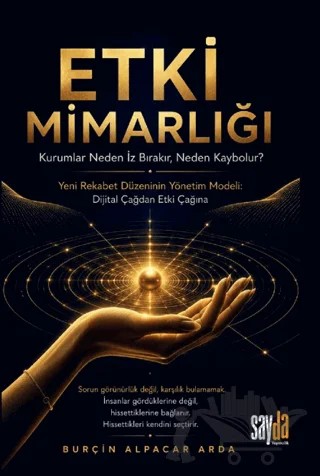 Etki Mimarlığı – Burçin Alpacar Arda – Sayda Yayınları kitap kapağı