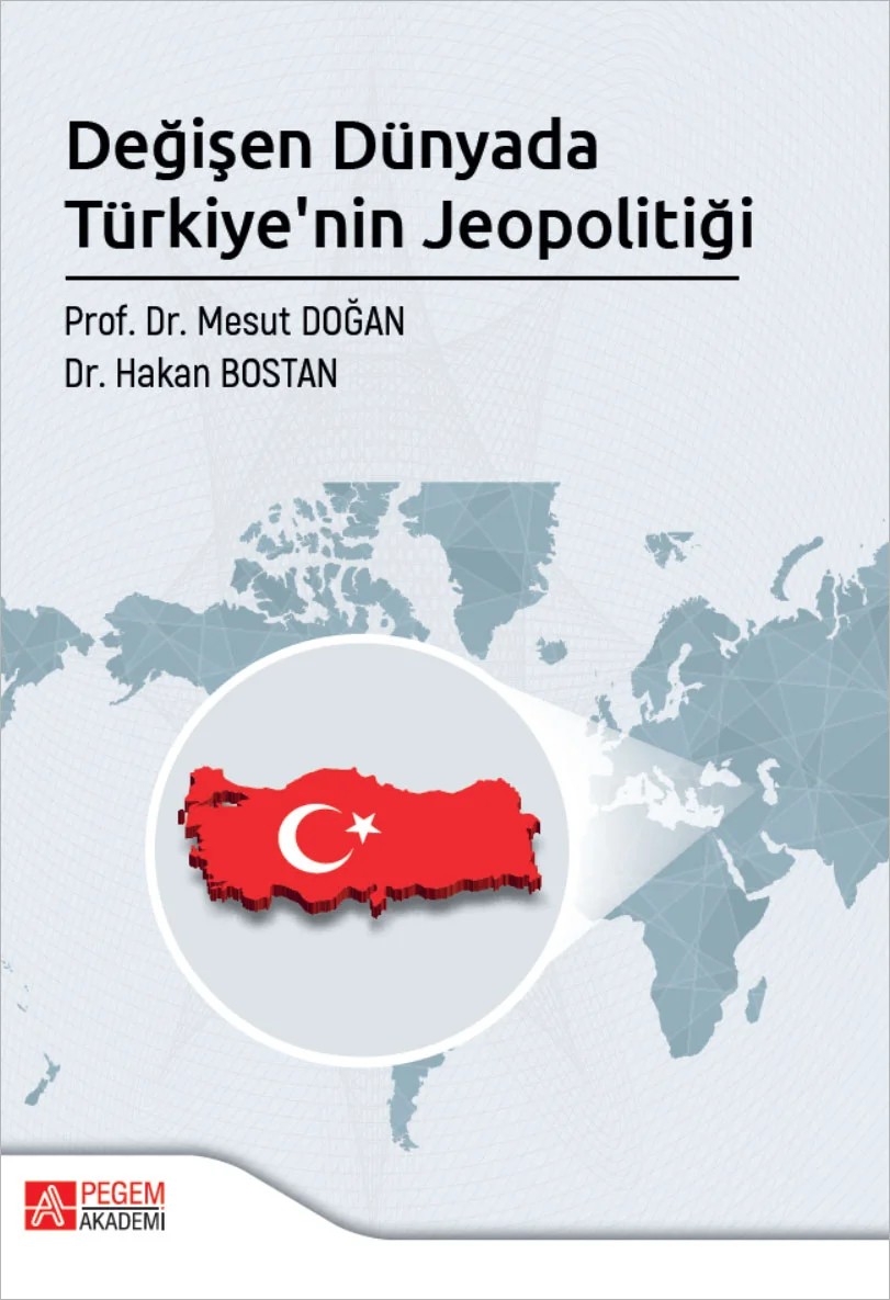 Değişen Dünyada Türkiye'nin Jeopolotiği – Pegem Akademi Yayıncılık kitap kapağı