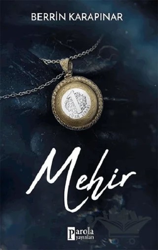 Mehir – Berrin Karapınar – Parola Yayınları kitap kapağı