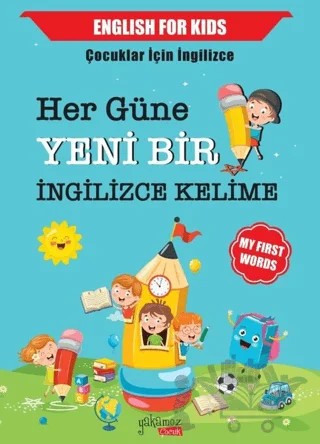 Her Güne Yeni Bir İngilizce Kelime – Kolektif – Yakamoz Yayınevi kitap kapağı