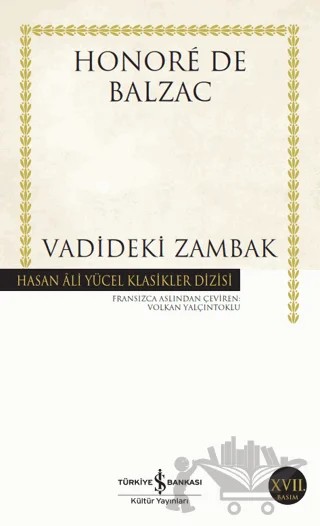 Vadideki Zambak – Honore de Balzac – İş Bankası Kültür Yayınları kitap kapağı