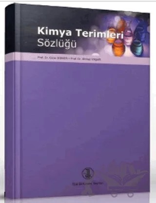Kimya Terimleri Sözlüğü – Ahmet Yaşar, Güler Somer – Türk Dil Kurumu Yayınları kitap kapağı