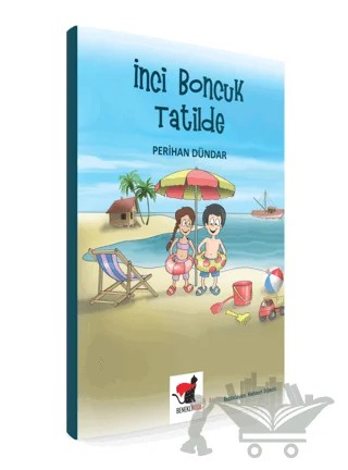 İnci Boncuk Tatilde – Perihan Dündar – Benekli Kedi Yayınevi kitap kapağı