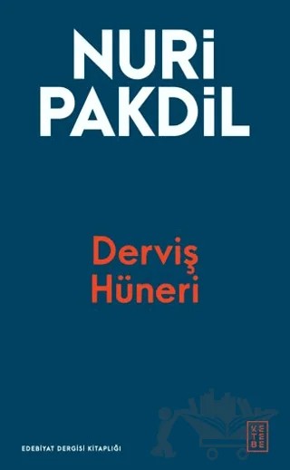 Derviş Hüneri – Nuri Pakdil – Ketebe Yayınları kitap kapağı