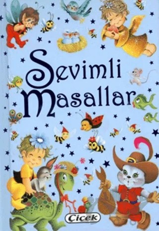 Sevimli Masallar – Kolektif – Çiçek Yayıncılık kitap kapağı