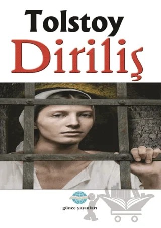 Diriliş – Lev Nikolayeviç Tolstoy – Günce Uluslararası Yayıncılık kitap kapağı