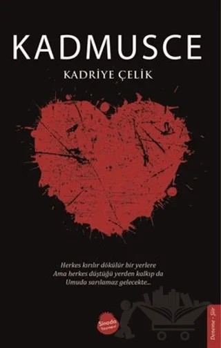 Kadmusce – Kadriye Çelik – Sinada Kitap kitap kapağı