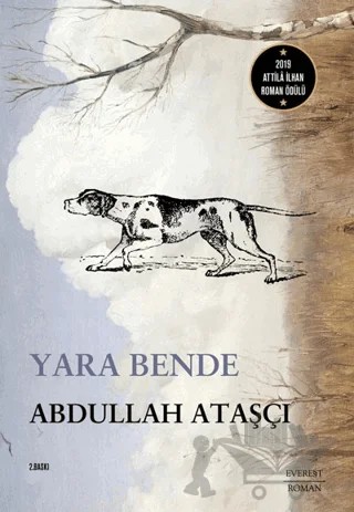 Yara Bende – Abdullah Ataşçı – Everest Yayınları kitap kapağı