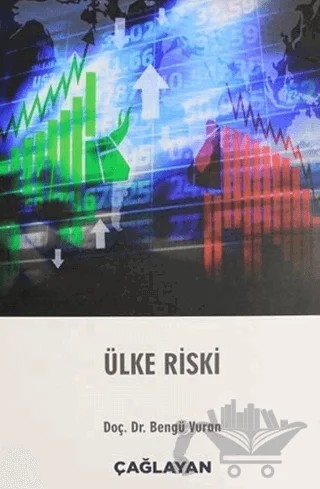 Ülke Riski – Bengü Vuran – Çağlayan Kitabevi kitap kapağı