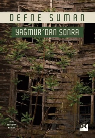 Yağmur’dan Sonra – Defne Suman – Doğan Kitap kitap kapağı