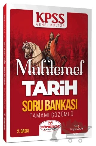 KPSS Tarih Tutturan Soru Bankası Çözümlü – Özgür Gülay – Yönerge Yayınları kitap kapağı