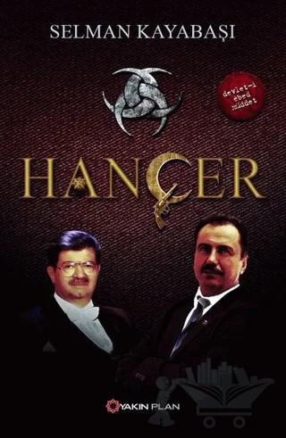 Hançer – Selman Kayabaşı – Yakın Plan Yayınları kitap kapağı