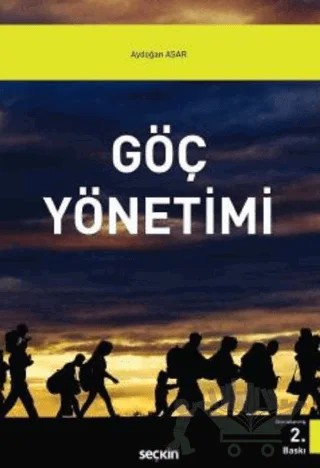 Göç Yönetimi – Aydoğan Asar – Seçkin Yayıncılık kitap kapağı