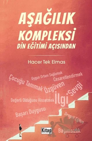 Aşağılık Kompleksi Din Eğitimi Açısından – Hacer Tek Elmas – Kitap Dünyası Yayınları kitap kapağı