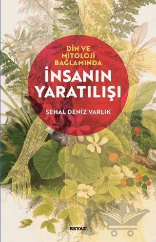 İnsanın Yaratılışı – Sehal Deniz Varlık – Beyan Yayınları kitap kapağı