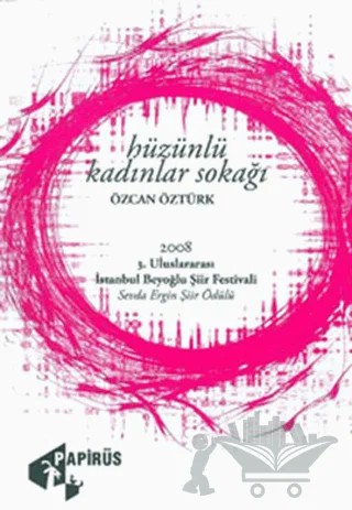 Hüzünlü Kadınlar Sokağı – Özcan Öztürk – Papirüs Yayınevi kitap kapağı