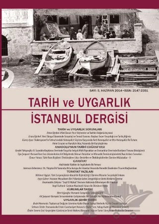Tarih ve Uygarlık - İstanbul Dergisi Sayı: 5 Ocak-Haziran 2014 – Doğu Kitabevi kitap kapağı