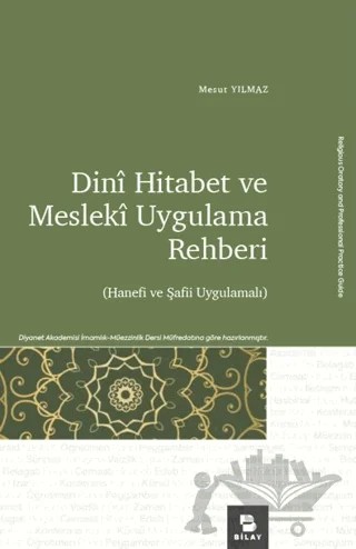 Hitabet ve Mesleki Uygulama Rehberi – Mesut Yılmaz – BİLAY (Bilimsel Araştırma Yayınları) kitap kapağı