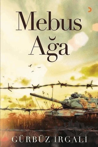 Mebus Ağa – Gürbüz İrgali – Cinius Yayınları kitap kapağı