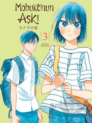 Mobuko’nun Aşkı 3 – Akane Tamura – Kayıp Kıta Yayınları kitap kapağı