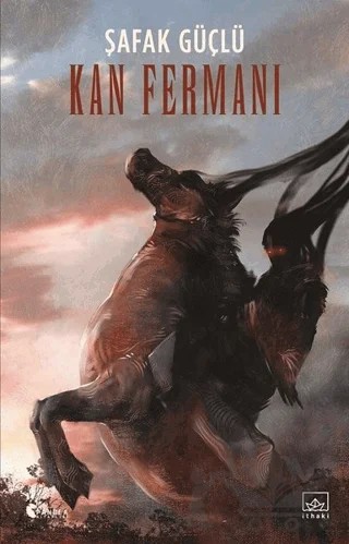 Kan Fermanı – Şafak Güçlü – İthaki Yayınları kitap kapağı