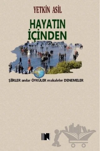 Hayatın İçinden – Yetkin Asil – Nitelik Kitap kitap kapağı