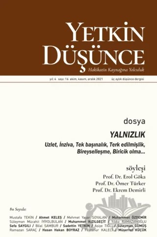 Yetkin Düşünce Sayı 16 - Yalnızlık Uzlet, İnziva, Bireysellik – Yetkin Düşünce Dergisi kitap kapağı