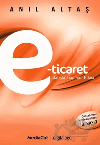 e-ticaret – Anıl Altaş – MediaCat Kitapları kitap kapağı