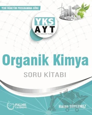 Palme YKS AYT Organik Kimya Soru Kitabı – Hakan Söylemez – Palme Yayınları kitap kapağı