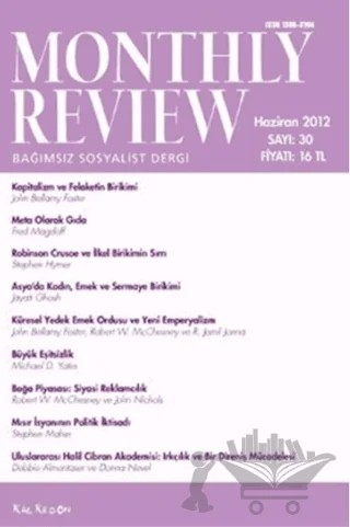 Monthly Review Bağımsız Sosyalist Dergi Sayı: 30 / Haziran 2012 – Monthly Review Dergisi kitap kapağı