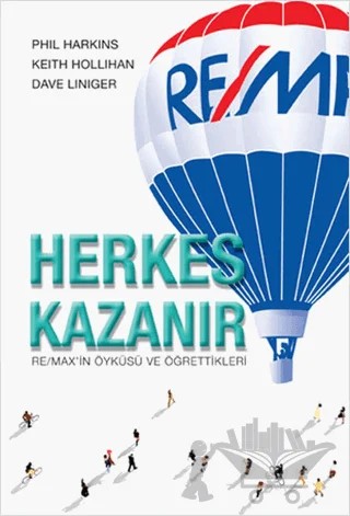 Herkes Kazanır – Dave Liniger, Keith Hollihan, Phil Harkins – Optimist Kitap kitap kapağı