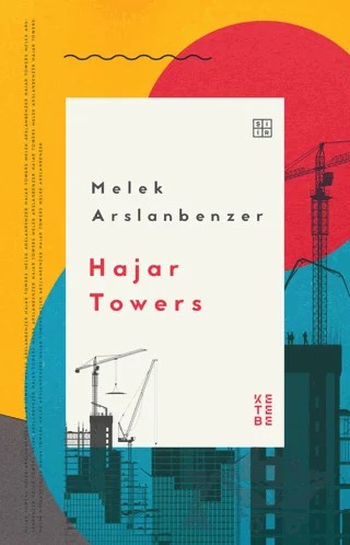 Hajar Towers – Melek Arslanbenzer – Ketebe Yayınları kitap kapağı