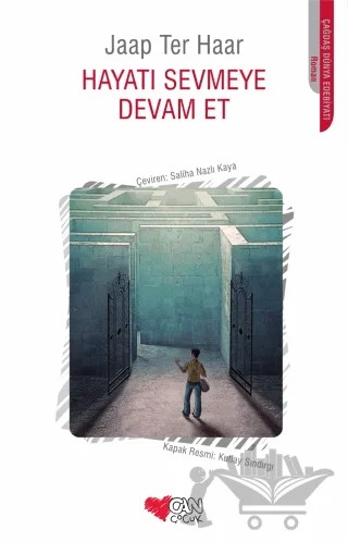 Hayatı Sevmeye Devam Et – Jaap Ter Haar – Can Çocuk Yayınları kitap kapağı
