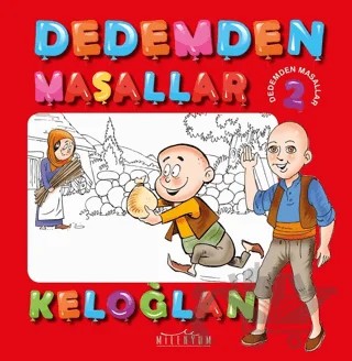 Keloğlan - Dedemden Masallar 2 – Kolektif – Milenyum kitap kapağı