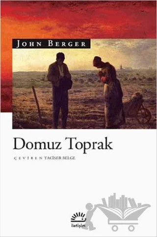 Domuz Toprak – John Berger – İletişim Yayınevi kitap kapağı