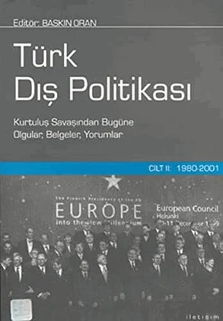 Türk Dış Politikası Cilt 2: 1980-2001 – Derleme – İletişim Yayınevi kitap kapağı