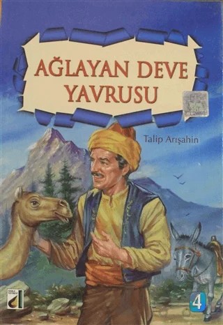 Ağlayan Deve Yavrusu – Talip Arışahin – Damla Yayınevi kitap kapağı