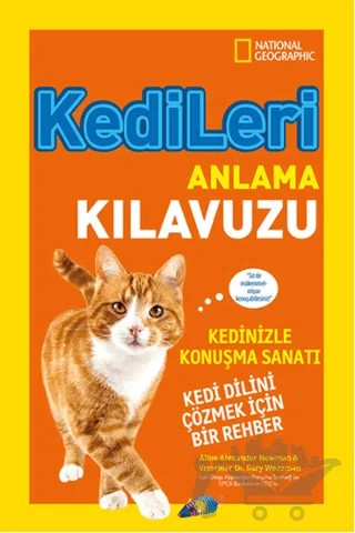 Kedileri Anlama Kılavuzu – Aline Alexander Newman, Gary Weitzman – Beta Kids kitap kapağı