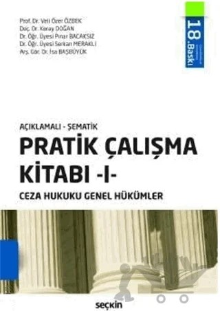 Pratik Çalışma Kitabı 1 - Ceza Hukuku Genel Hükümler – Kolektif – Seçkin Yayıncılık kitap kapağı