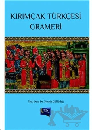 Kırımçak Türkçesi Grameri – Nesrin Güllüdağ – Gece Kitaplığı kitap kapağı