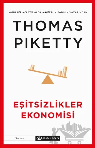 Eşitsizlikler Ekonomisi – Thomas Piketty – Epsilon Yayınevi kitap kapağı
