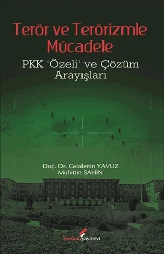 Terör ve Terörizmle Mücadele – Celalettin Yavuz – Berikan Yayınevi kitap kapağı
