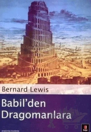 Babil’den Dragomanlara – Bernard Lewis – Kapı Yayınları kitap kapağı
